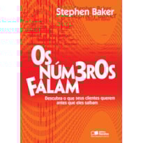 OS NÚMEROS FALAM: DESCUBRA O QUE SEUS CLIENTES QUEREM ANTES QUE ELES SAIBAM