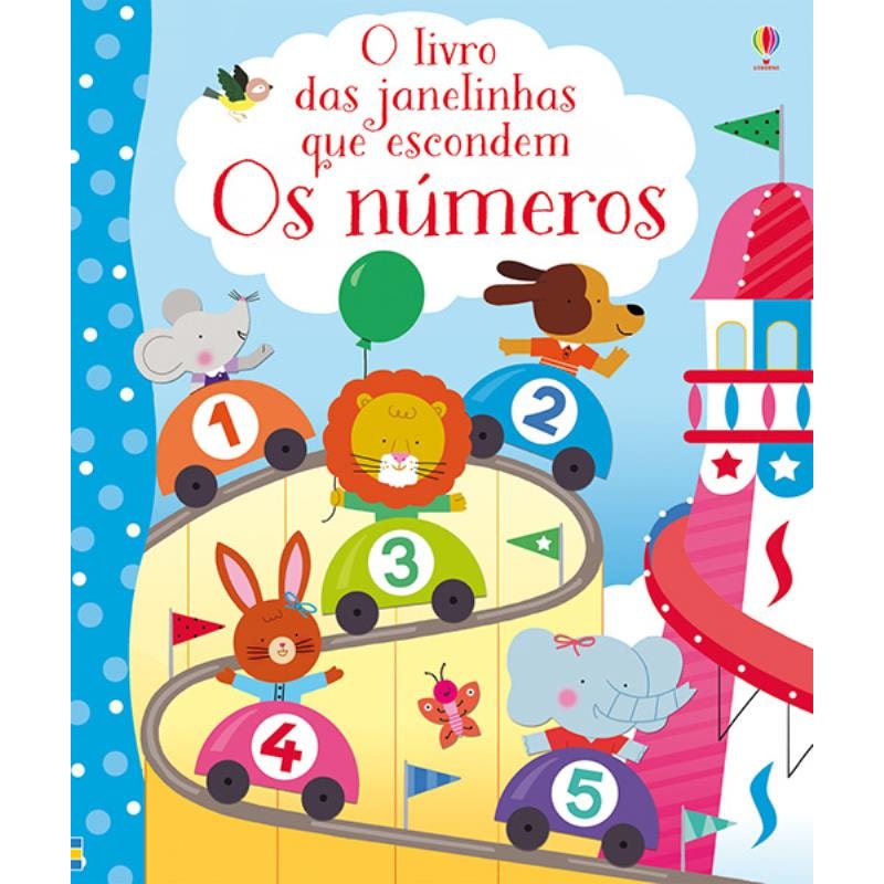 OS NÚMEROS : LIVRO DAS JANELINHAS QUE ESCONDEM