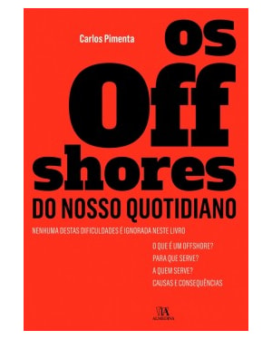 Os offshores do nosso quotidiano
