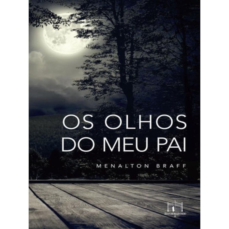 OS OLHOS DO MEU PAI