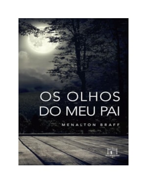 OS OLHOS DO MEU PAI