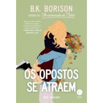 OS OPOSTOS SE ATRAEM