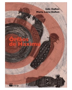 OS ÓRFÃOS DE HAXIMU