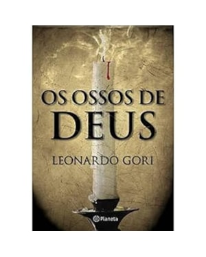 OS OSSOS DE DEUS