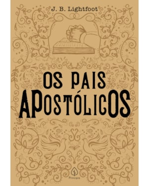 OS PAIS APOSTÓLICOS