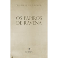 OS PAPIROS DE RAVENA