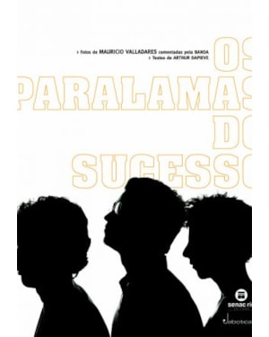 OS PARALAMAS DO SUCESSO