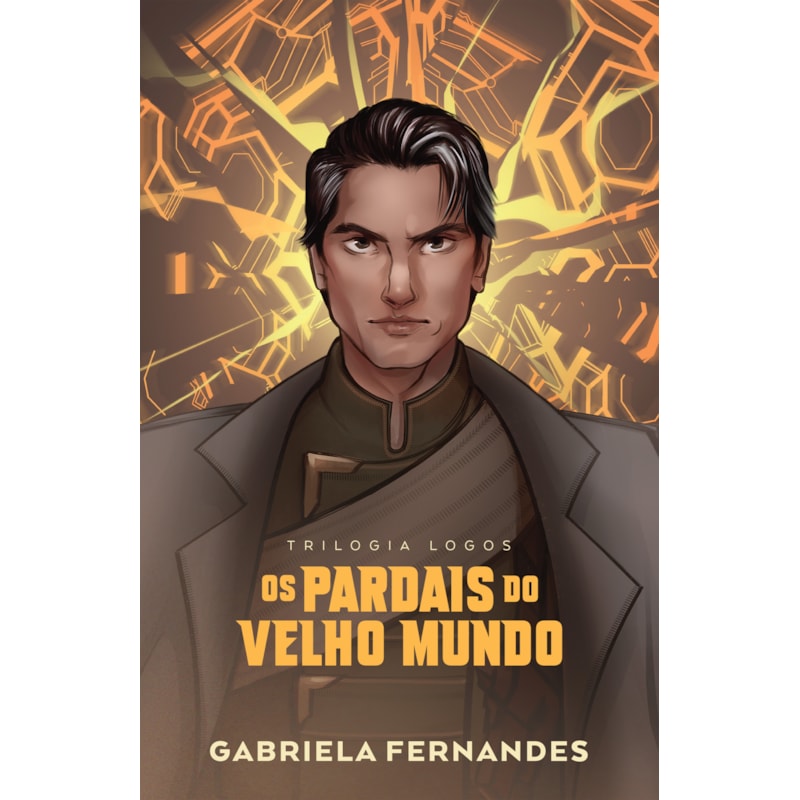 OS PARDAIS DO VELHO MUNDO - A CONTINUAÇÃO DE "AS ANDORINHAS DE UM CONTINENTE EM CHAMAS" E O SEGUNDO VOLUME DA TRILOGIA LOGOS