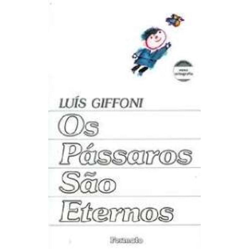 OS PÁSSAROS SÃO ETERNOS