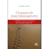 OS PASSOS DO DISCERNIMENTO