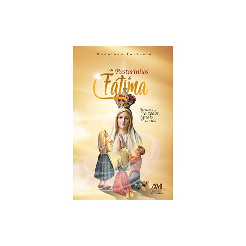 OS PASTORINHOS DE FÁTIMA