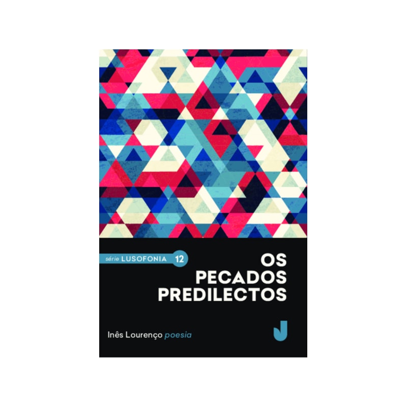OS PECADOS PREDILECTOS - POESIA ESCOLHIDA