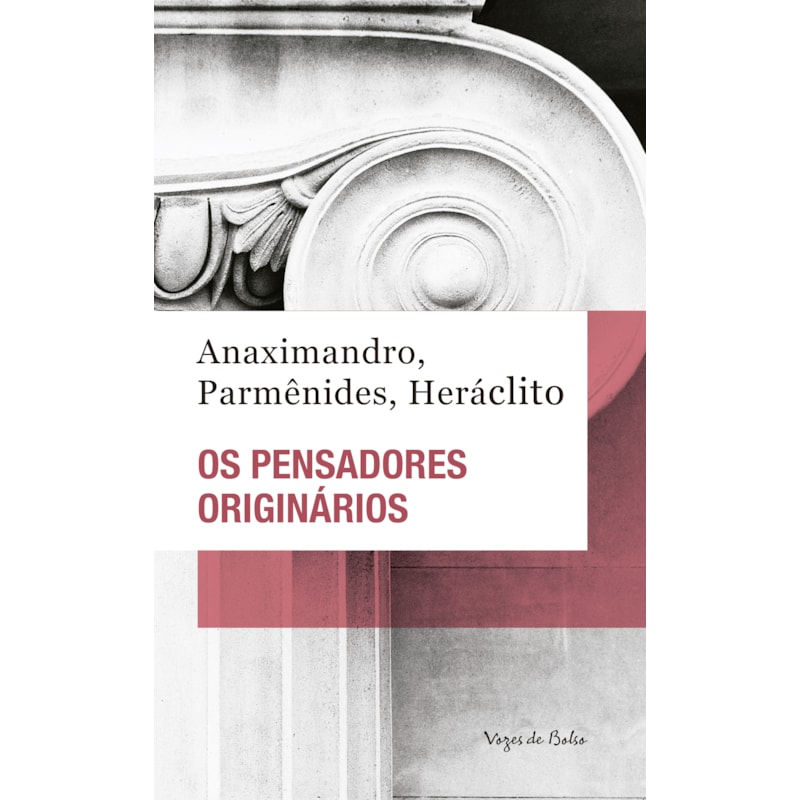 OS PENSADORES ORIGINÁRIOS - ED. BOLSO