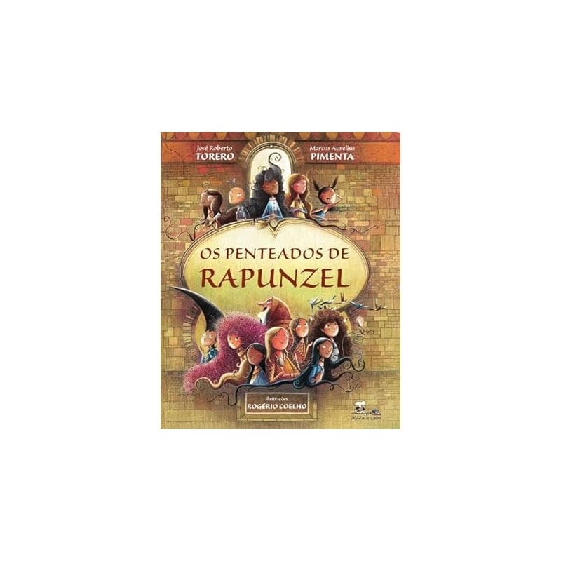 OS PENTEADOS DE RAPUNZEL
