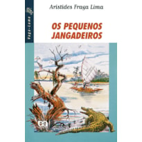 OS PEQUENOS JANGADEIROS