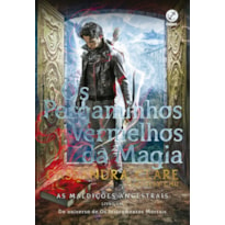 OS PERGAMINHOS VERMELHOS DA MAGIA (VOL. 1 AS MALDIÇÕES ANCESTRAIS)