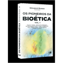 Os pioneiros da bioética
