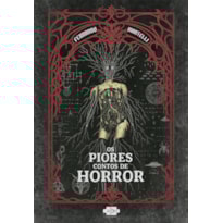 OS PIORES CONTOS DE HORROR