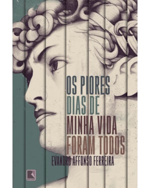 OS PIORES DIAS DE MINHA VIDA FORAM TODOS
