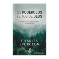 OS PODEROSOS FEITOS DE DEUS