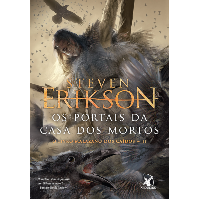 OS PORTAIS DA CASA DOS MORTOS (O LIVRO MALAZANO DOS CAÍDOS - LIVRO 2)