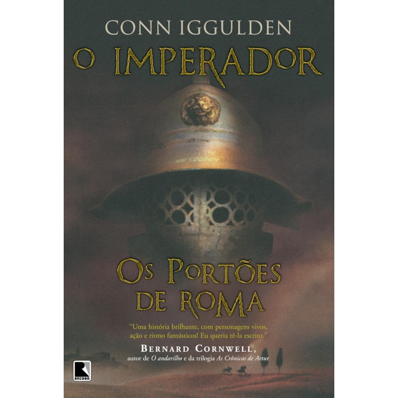 OS PORTÕES DE ROMA (VOL. 1 O IMPERADOR)