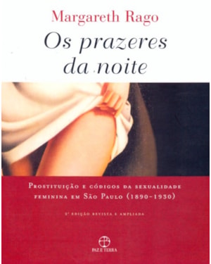 OS PRAZERES DA NOITE