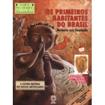 OS PRIMEIROS HABITANTES DO BRASIL