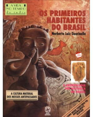 OS PRIMEIROS HABITANTES DO BRASIL