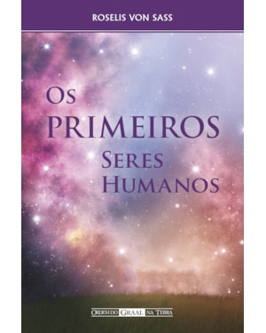 OS PRIMEIROS SERES HUMANOS
