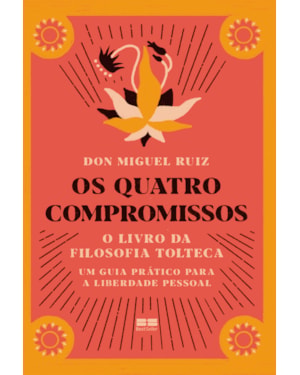 OS QUATRO COMPROMISSOS