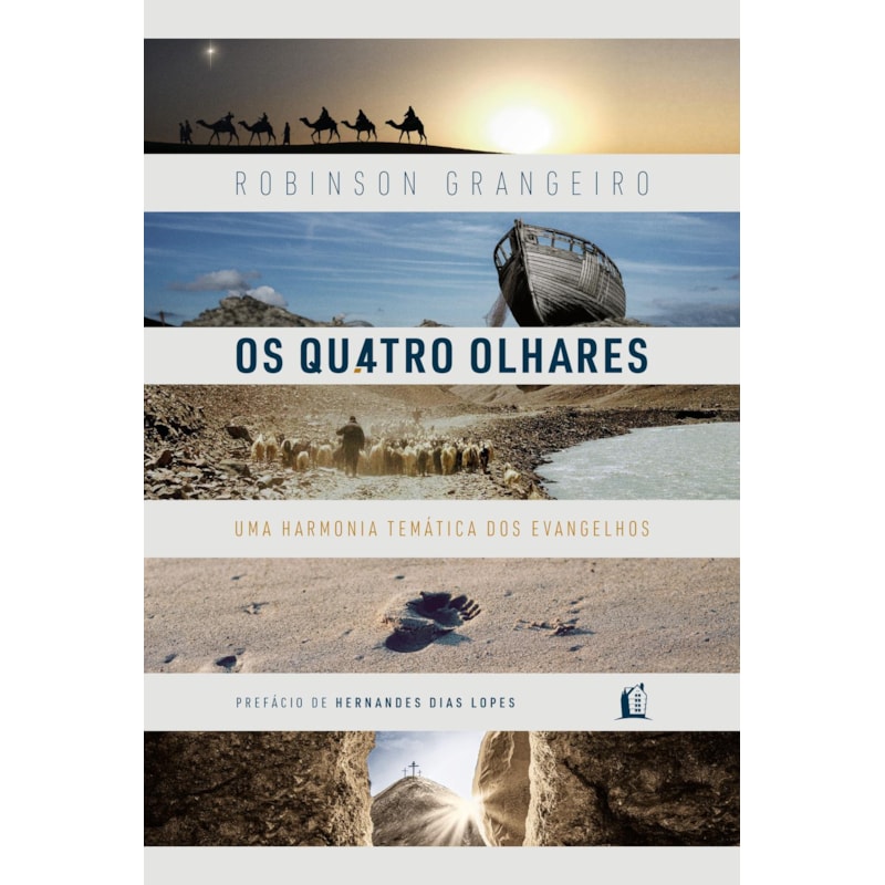 OS QUATRO OLHARES