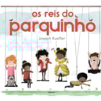 OS REIS DO PARQUINHO