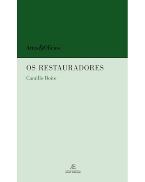 OS RESTAURADORES: CONFERÊNCIA FEITA NA EXPOSIÇÃO DE TURIM EM 7 DE JUNHO DE 1884