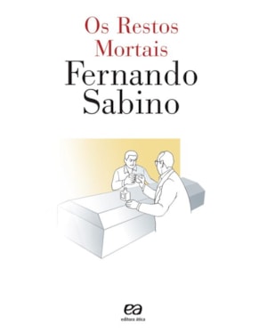 OS RESTOS MORTAIS