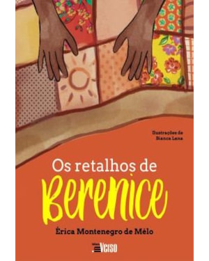OS RETALHOS DE BERENICE