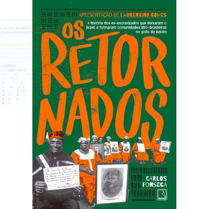 OS RETORNADOS: A HISTÓRIA DOS EX-ESCRAVIZADOS QUE DEIXARAM O BRASIL E FORMARAM COMUNIDADES AFRO-BRASILEIRAS NO GOLFO DO BENIM
