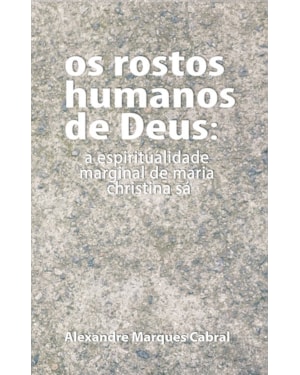 OS ROSTOS HUMANOS DE DEUS