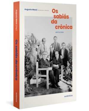 OS SABIÁS DA CRÔNICA (FINALISTA JABUTI 2022)