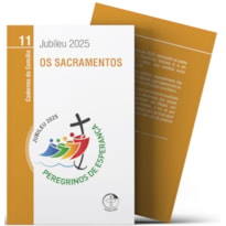 OS SACRAMENTOS - CADERNOS DO CONCÍLIO VOL. 11