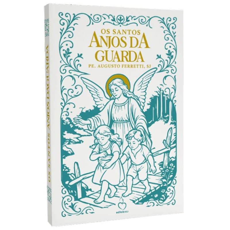 OS SANTOS ANJOS DA GUARDA