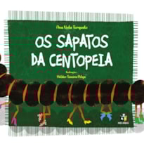 OS SAPATOS DA CENTOPEIA