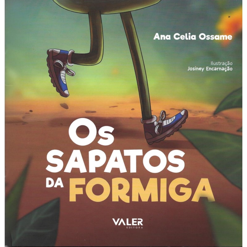 OS SAPATOS DA FORMIGA