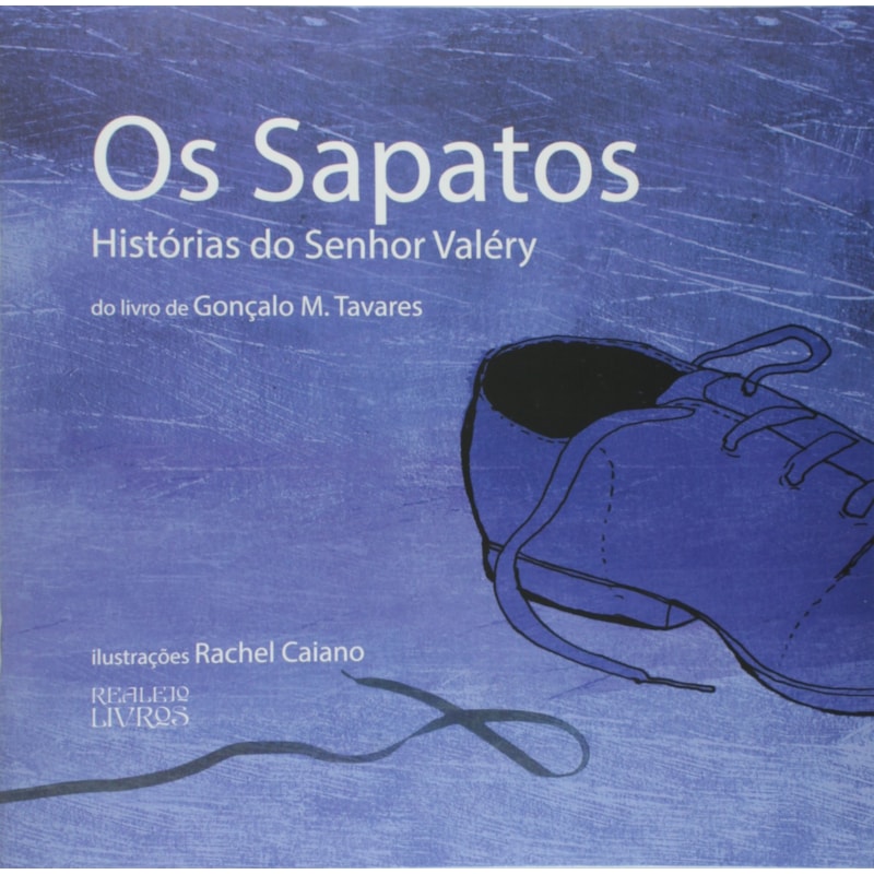 OS SAPATOS - HISTORIAS DO SENHOR VALERY