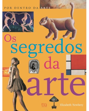OS SEGREDOS DA ARTE
