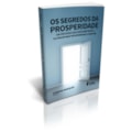 OS SEGREDOS DA PROSPERIDADE 1 ED