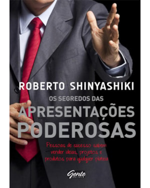 OS SEGREDOS DAS APRESENTAÇÕES PODEROSAS