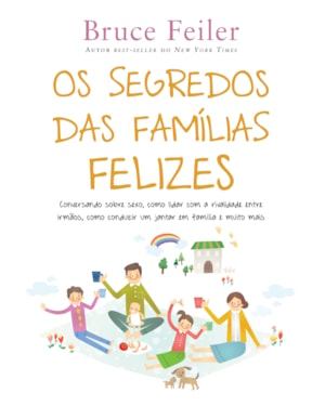 OS SEGREDOS DAS FAMÍLIAS FELIZES