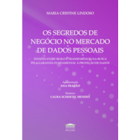 Os segredos de negócio no mercado de dados pessoais