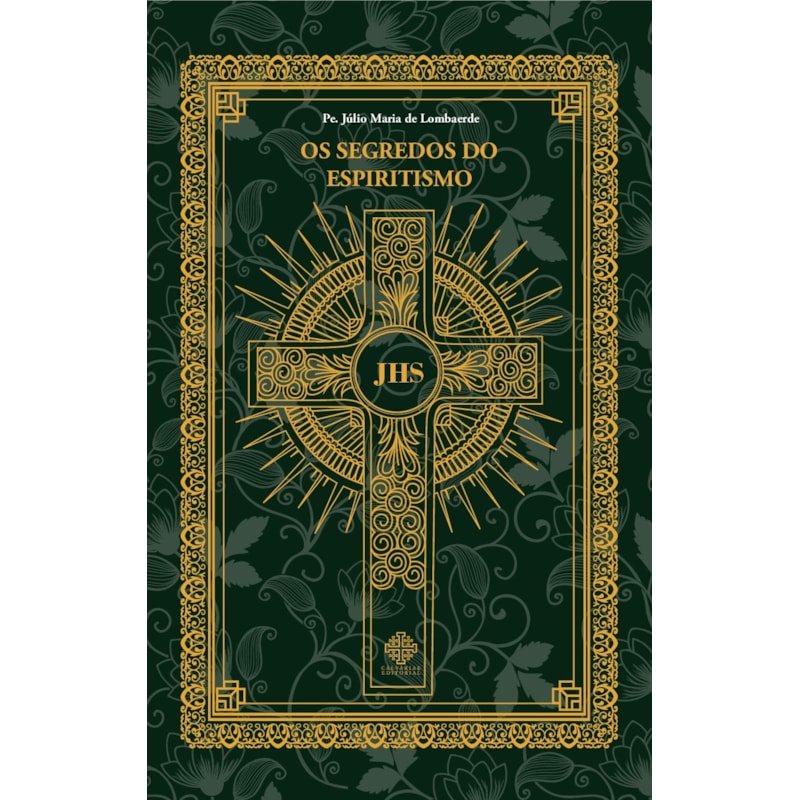 OS SEGREDOS DO ESPIRITISMO